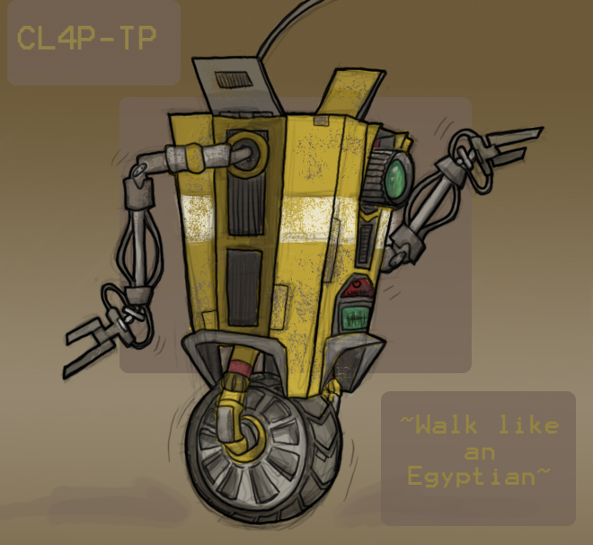 walklikeanegyptian___claptrap_by_themoonrulznny.jpg